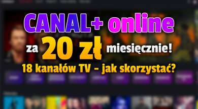 canal+ online promocja dla młodzieży 20 zł miesięcznie okładka