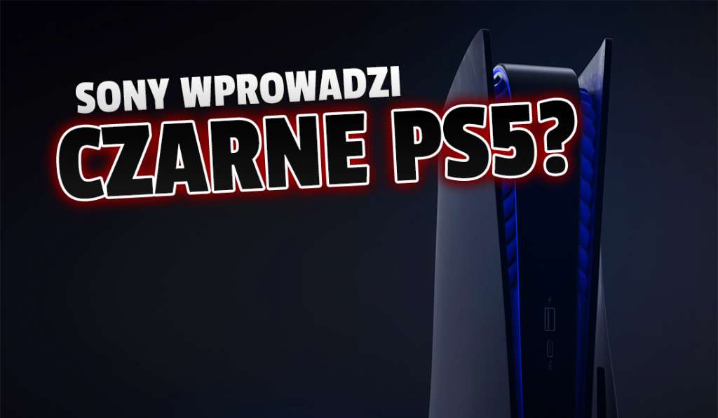 Sony może wkrótce zapowiedzieć czarne PlayStation 5! Japończycy zwalczają konkurencję i grożą pozwem