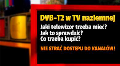 dvb-t2 w naziemnej telewizji cyfrowej jaki telewizor okładka
