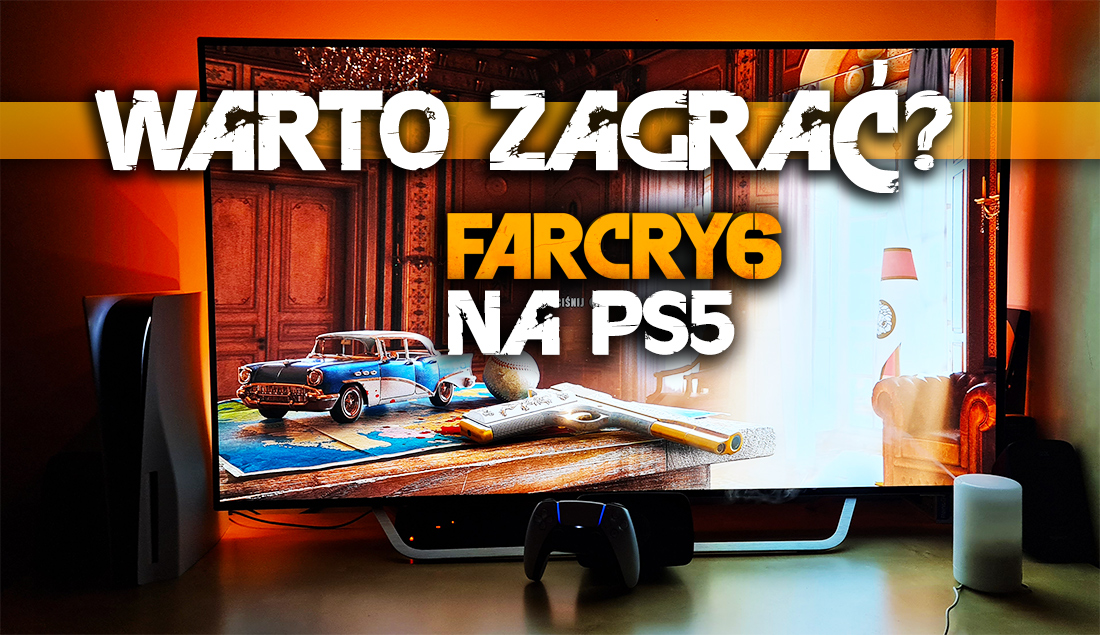 Far Cry 6 po ponad 20 godzinach grania na PS5 – świetna gra czy odgrzany kotlet? Czy warto zagrać? Oto kilka argumentów “za” i “przeciw”