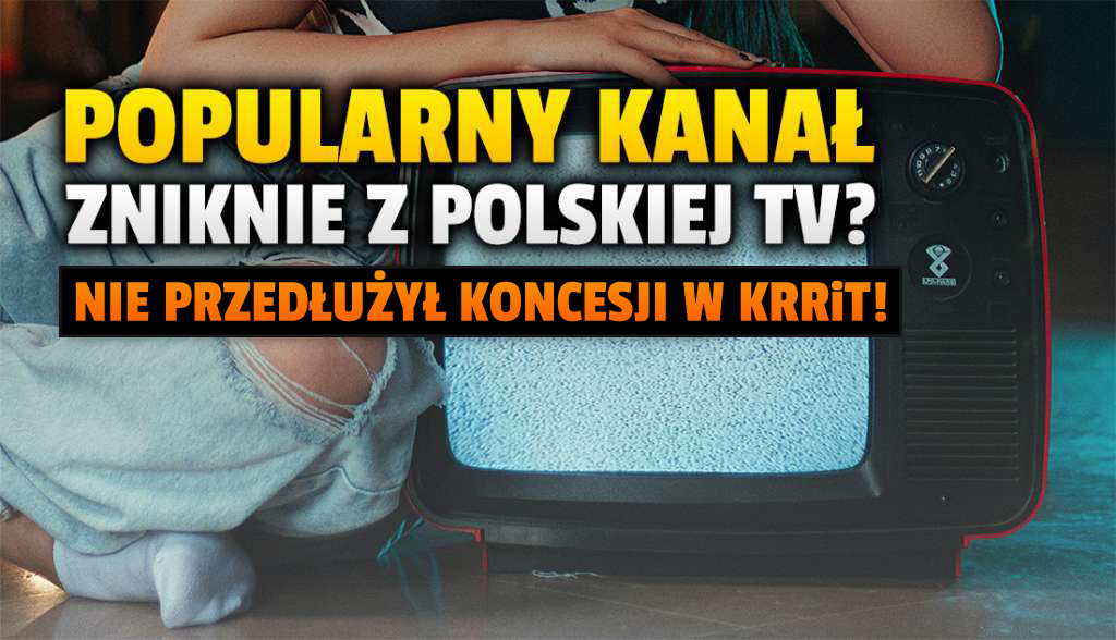 Nadający w Polsce kanał nie chce polskiej koncesji od KRRiT! Walczy o pozwolenie w Czechach – czy pozostanie w telewizji?