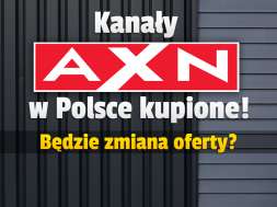 kanały AXN w polsce nowy właściciel oferta zmiany okładka