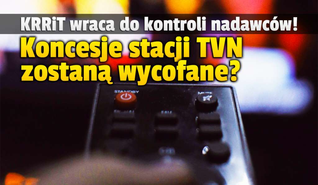 Te kanały TVN mogą wkrótce zniknąć z telewizji! Ruszy postępowanie? KRRiT prześwietla polskich nadawców - możliwe cofanie koncesji