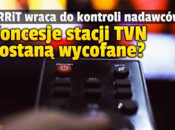 krrit koncesje kontrola TVN kanały okładka
