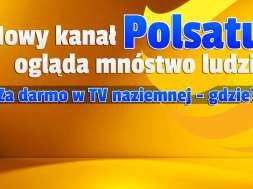 nowy kanał polsat wydarzenia24 za darmo w tv naziemnej oglądalność okładka