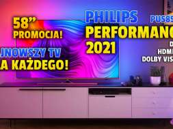philips performance PUS8506 2021 telewizor 4K 58 cali promocja RTV Euro AGD październik 2021 okładka