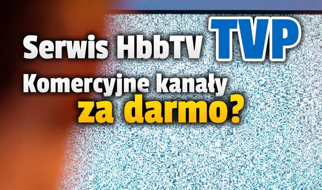 Kanały TVN, Polsat i inne na darmowej platformie nowej generacji TVP? Ma się pojawić funkcja z cofaniem filmów, seriali i programów aż o 7 dni!