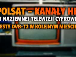 polsat bcast kanały hd dvb-t2 naziemna telewizja cyfrowa Gdańsk okładka
