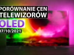 porównanie cen tv OLED 07 10 2021 okładka