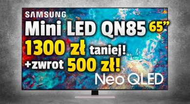 samsung-neo-qled-mini-led-qn85-65-cali-telewizor-promocja-media-expert-okładka-październik-2021