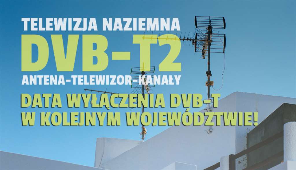 Jest data włączenia naziemnej telewizji DVB-T2 w kluczowym województwie! Więcej kanałów, w tym HD i 4K - jaki trzeba mieć telewizor, by nie stracić dostępu?