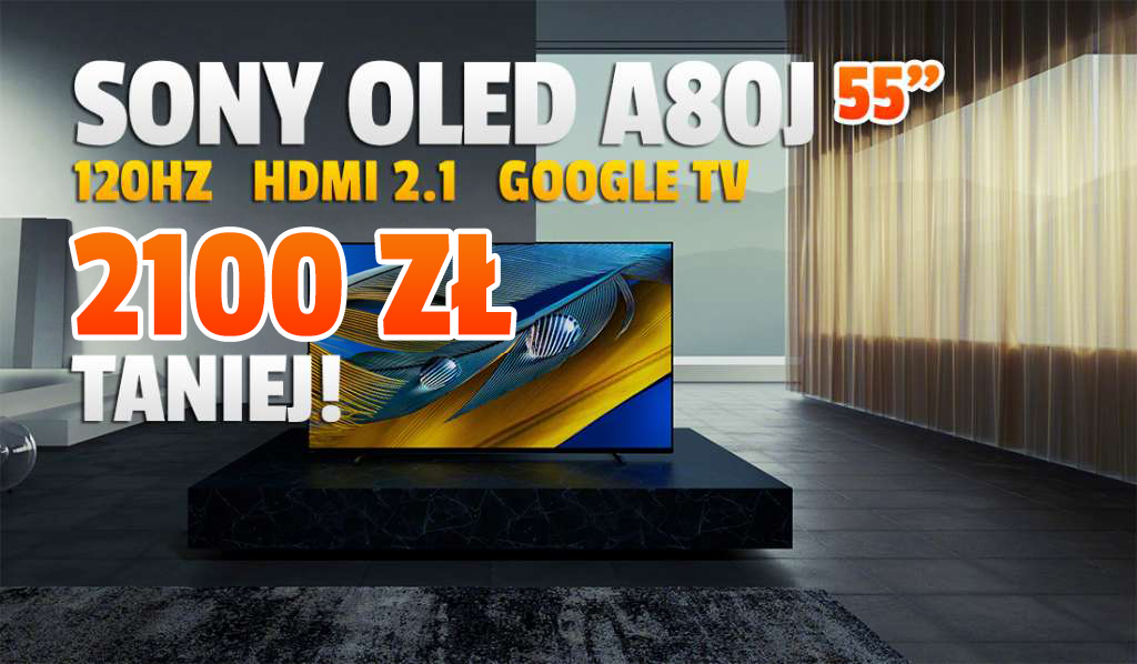 Znów rekord cenowy telewizora Sony BRAVIA XR OLED A80J 55 cali! Klasa obrazu premium z HDMI 2.1 i Google TV już 2100 zł taniej! Gdzie?