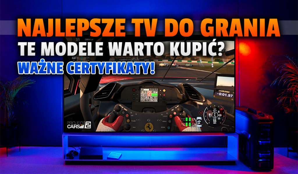 Te telewizory będą zdecydowanie najlepsze do gier? Ich ekrany dostały dwa prestiżowe certyfikaty! Idealne do konsoli?