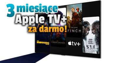 Apple TV+ telewizory LG promocja 3 miesiące za darmo okładka