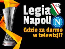 Legia Napoli Liga Europy gdzie oglądać TVP Viaplay okładka