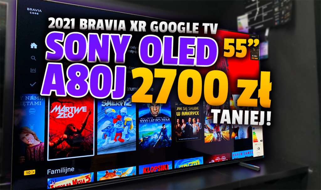 Ale cena! Telewizor Sony BRAVIA XR OLED A80J 55 cali aż 2700 zł taniej - anulowane raty! Rekord przeceny modelu z HDMI 2.1 i Google TV - gdzie?