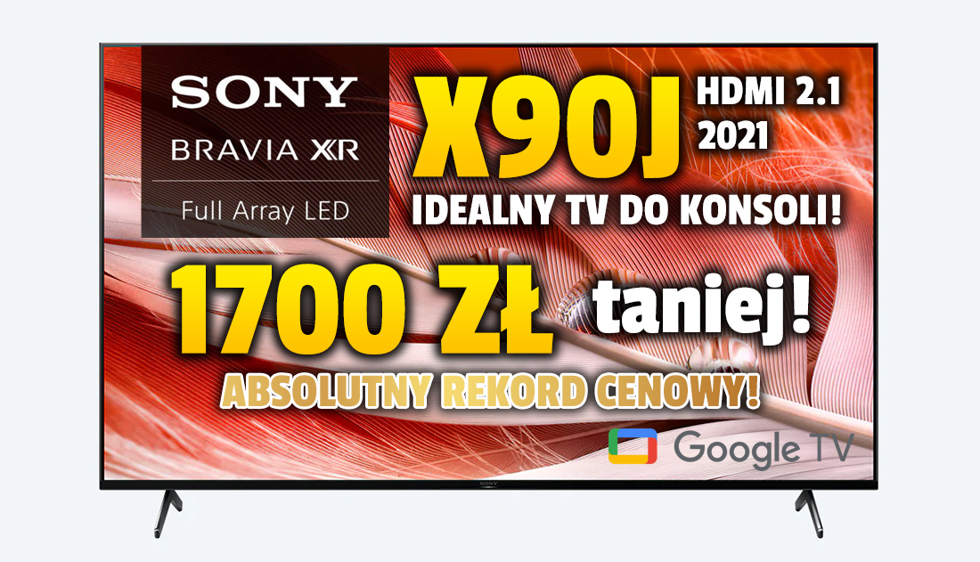 Telewizor do PS5 Sony X90J aż 1700 zł taniej! Wielki rekord w Cyber Monday. Ma wszystko do konsoli, w tym HDMI 2.1 – gdzie kupić?