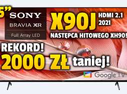 Sony X90J telewizor 2021 promocja 65 cali media expert listopad 2021 okładka