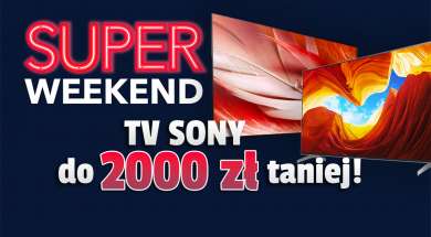 Sony telewizory Super weekend RTV Euro AGD promocje OLED LCD okładka
