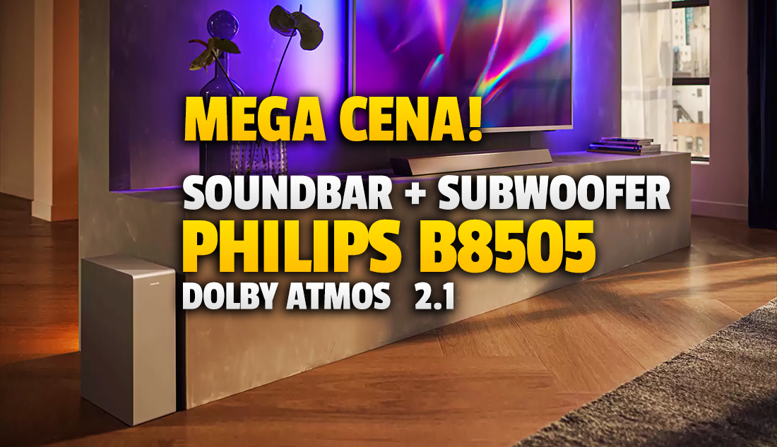 Wielka poprawa dźwięku z TV niskim kosztem! Soundbar Philips B8505 z Dolby Atmos prawie za pół ceny! Giga okazja - gdzie?