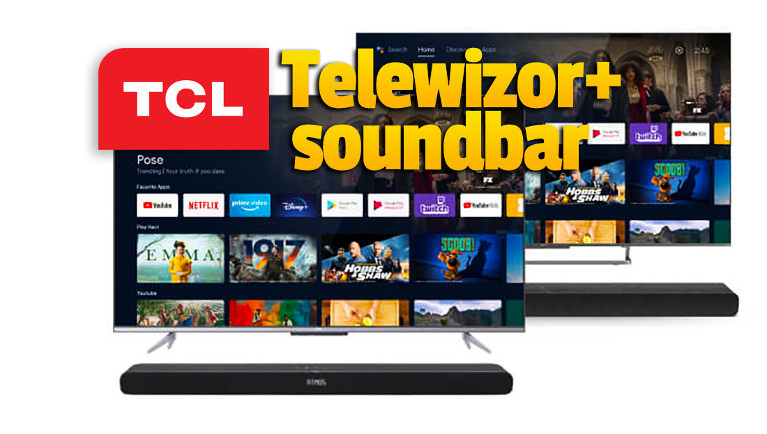 Najlepsza okazja do zakupu zestawu telewizor + soundbar? Teraz! Super ceny na modele TCL i dodatkowy rabat – nawet 2000 zł taniej!