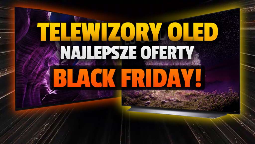 black friday 2021 telewizory oled najlepsze oferty okładka