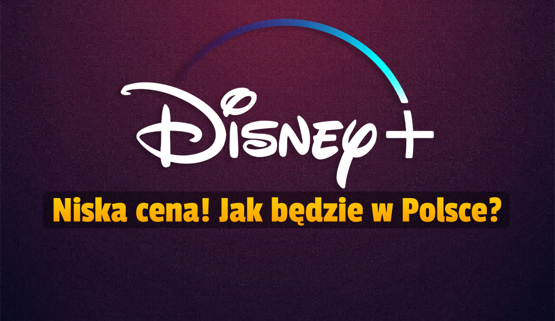 Wchodzi tańszy abonament Disney+! Kolejna promocja ostrzy apetyt w Polsce – też będziemy płacić mniej?