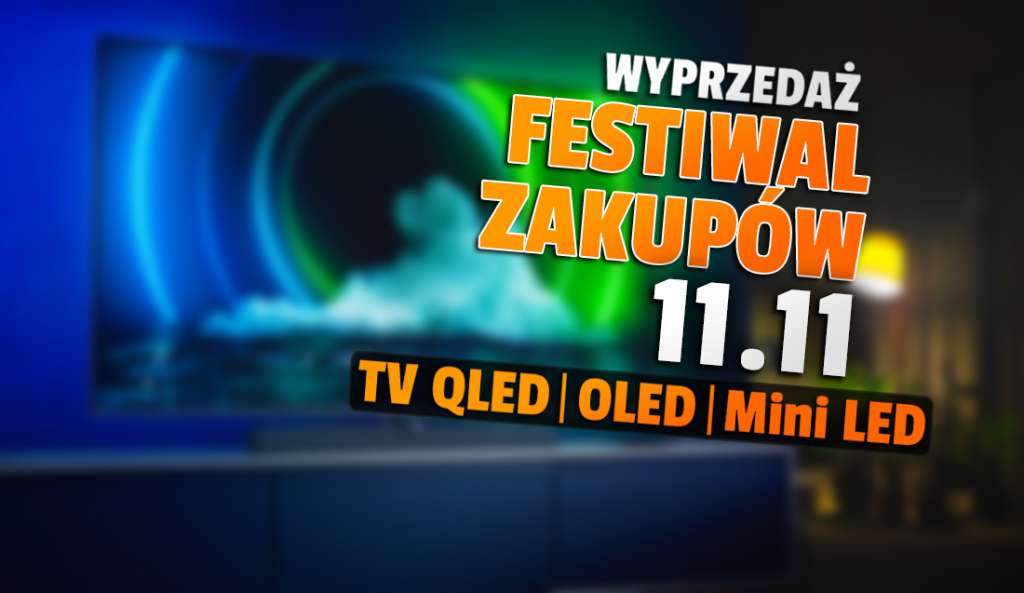 Wielka wyprzedaż telewizorów z okazji Święta Niepodległości 11 listopada! Prawdziwe okazje QLED, OLED i Mini LED do 1300 zł taniej - gdzie?