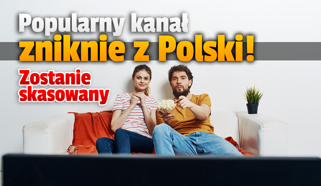 Popularny kanał telewizyjny zakończy nadawanie w Polsce! Kiedy zniknie z telewizji? Czy będzie można rozwiązać umowę z operatorem?