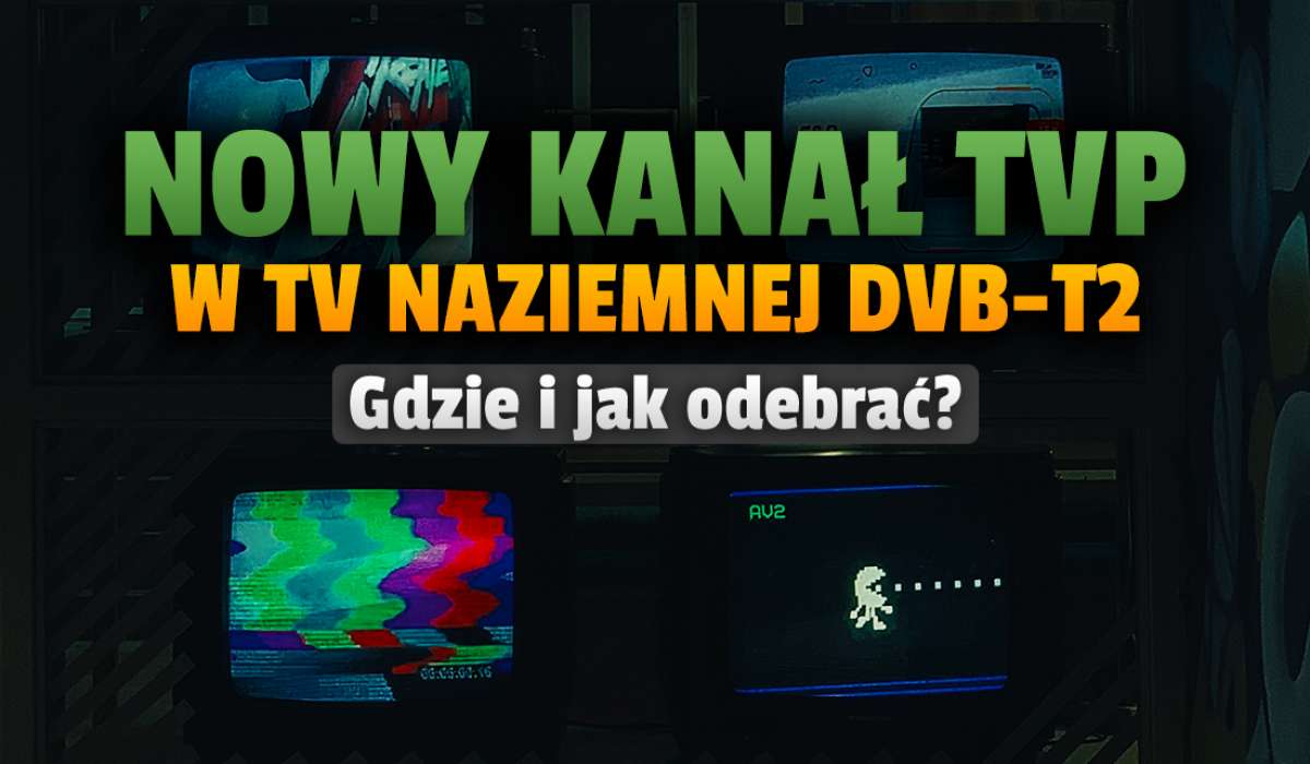 W naziemnej telewizji cyfrowej DVB-T2 pojawił się nowy kanał TVP! Można  odbierać w całej Polsce - informuje o ważnych zmianach!