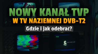 nowy kanał TVP telewizja naziemna mux-1