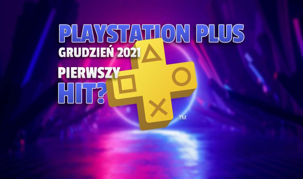 Pierwszy pewniak w ofercie PS Plus na grudzień? Na konsole Sony może trafić premierowa gra!