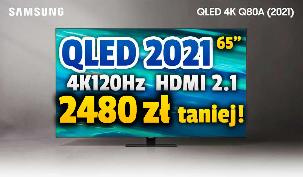 Najnowszy Samsung 65 cali do konsoli i sportu aż 2480 zł taniej dzięki akcji z ratami! QLED 120Hz z HDMI 2.1 w wyjątkowej promocji – gdzie?