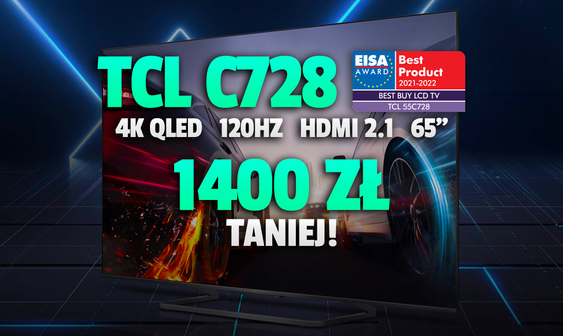 Jeden z najlepszych i najtańszych telewizorów 2021 roku w najniższej cenie! TCL C728 120Hz do konsoli rekordowo tanio w 65 calach! Gdzie?