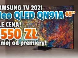 telewizor 4K Samsung Neo QLED Mini LED QN91 65 cali promocja RTV Euro AGD listopad 2021 okładka
