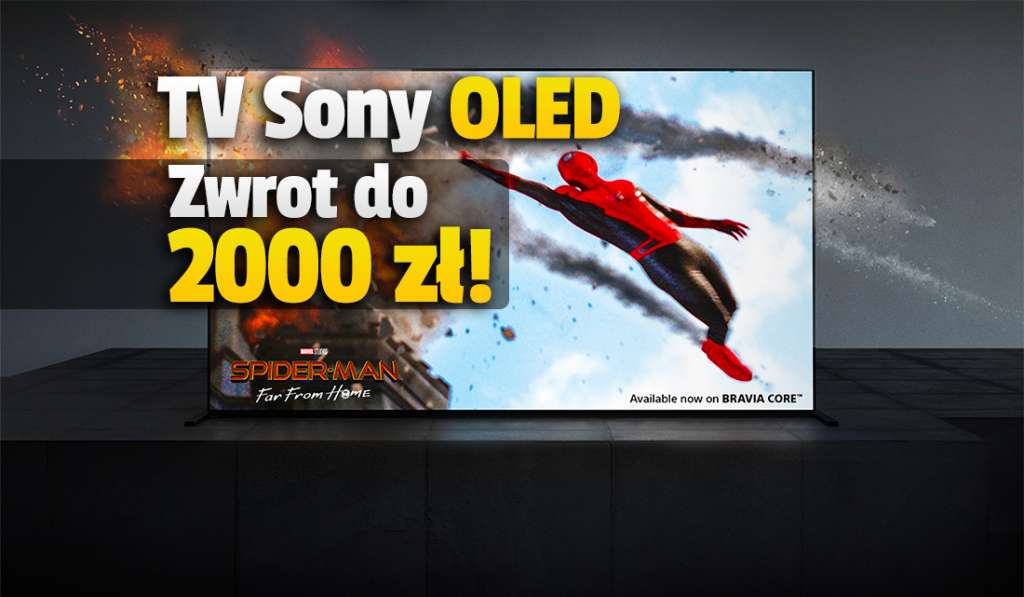 Wielki zwrot pieniędzy przy zakupie telewizora Sony OLED! Nawet do 2000 zł, dodatkowe rabaty i gratisy - gdzie i jak wziąć udział?