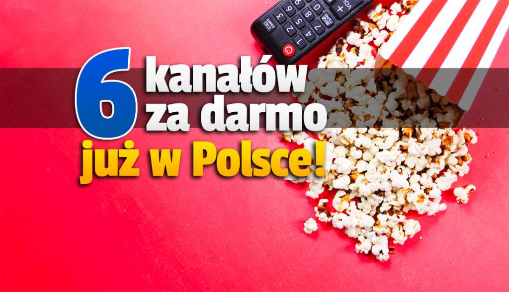 6 nowych kanałów od teraz za darmo w polskiej telewizji! Jest jakość HD - co można oglądać i gdzie?
