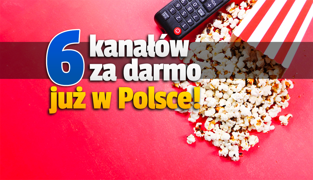 6 nowych kanałów od teraz za darmo w polskiej telewizji! Jest jakość HD – co można oglądać i gdzie?