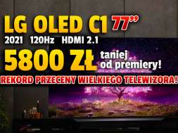 LG OLED C1 77 cali telewizor 2021 promocja neonet okładka grudzień 2021 okładka