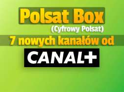Polsat Box nowe kanały CANAL+ grudzień 2021 okładka