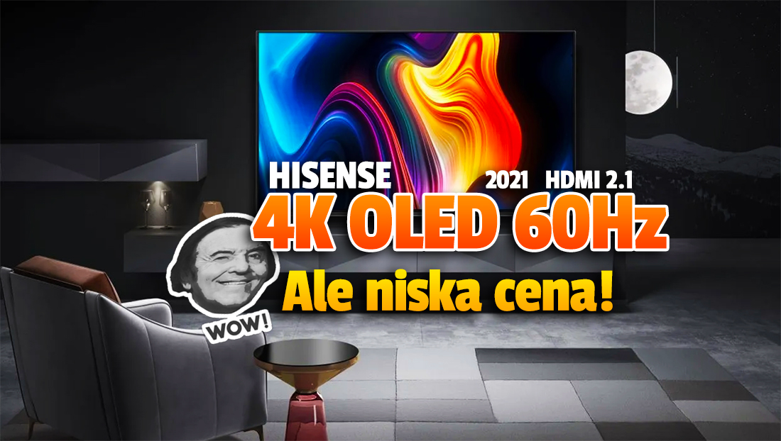 Najnowszy, świetny OLED TV za zaledwie 3500 złotych?! Ultra promocja na Hisense OLED A8G 55 cali HDMI 2.1! Gdzie?