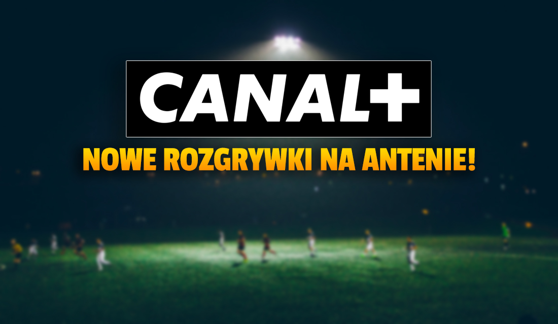 CANAL+ kupił prawa do nowych rozgrywek sportowych - już na antenie! Stacja odbudowuje ofertę