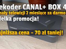 dekoder-canal-box-4k-promocja-2-miesiące-za-darmo-rtv-euro-agd-okładka-grudzień-2021