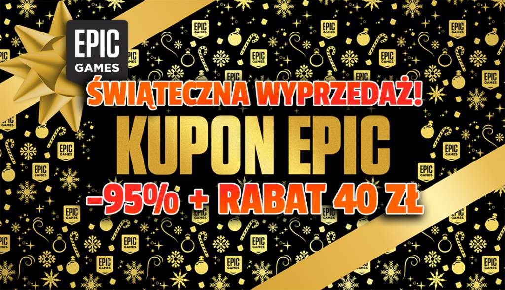 Giga świąteczna wyprzedaż w Epic Games Store! Hitowe gry do 95% taniej i odnawialny kupon 40 zł! Jak za darmo! Jak skorzystać?