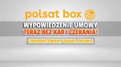 polsat box wypowiedzenie umowy kanał lifetime hd zniknie okładka