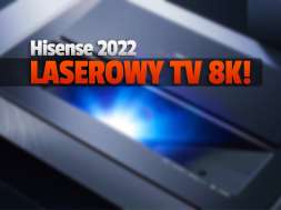 Hisense Laser TV 8K 120 cali 2022 okładka