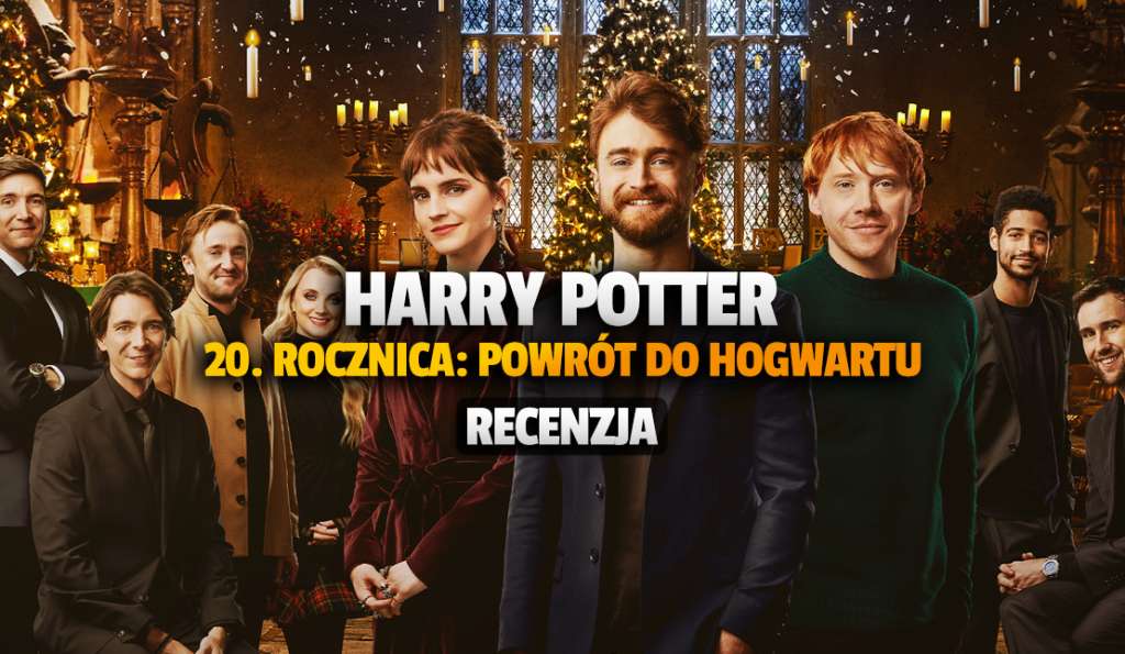 Powrót do Hogwartu, czyli nasza recenzja odcinka specjalnego Harry'ego Pottera! Gdzie obejrzeć?