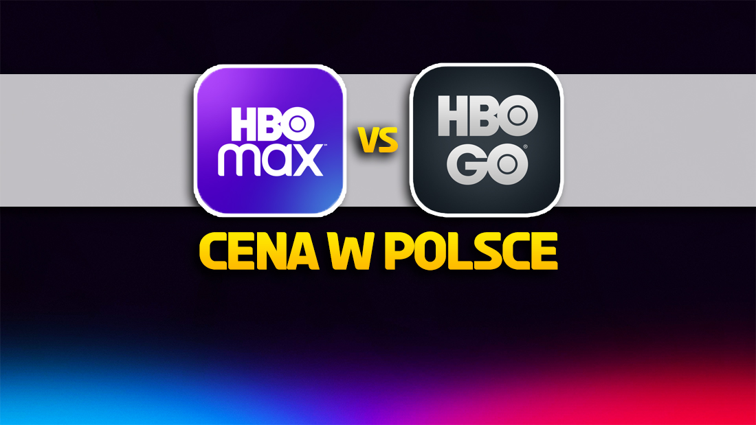 Cena HBO Max w Polsce taka sama jak HBO GO? Będzie promocja i o połowę niższy abonament?