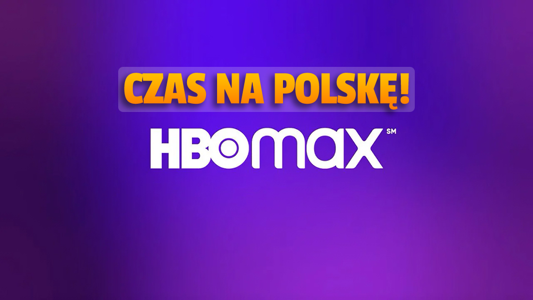 To był genialny rok dla HBO Max! Już czas na Polskę – kiedy wreszcie start serwisu w naszym kraju?