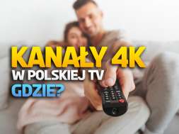 kanały 4k w polskiej telewizji gdzie oglądać okładka
